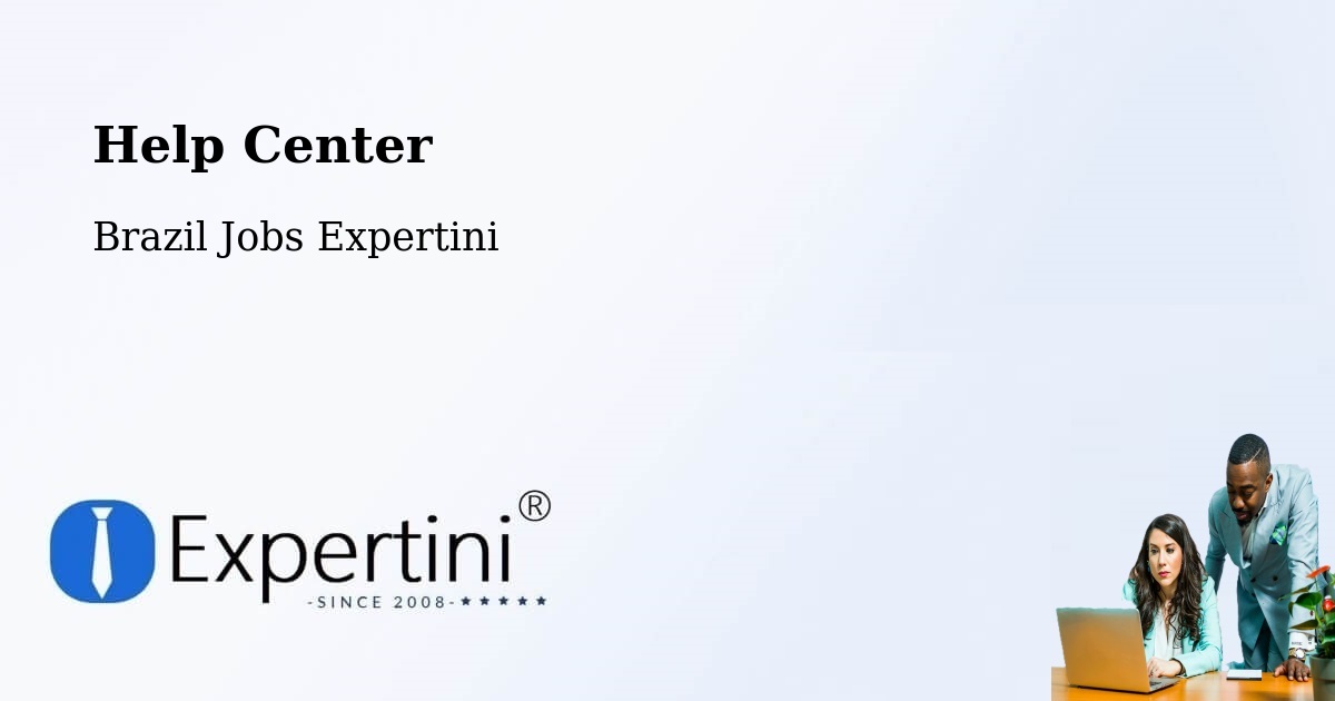 Help Center – Pocrane - Brazil Jobs Expertini