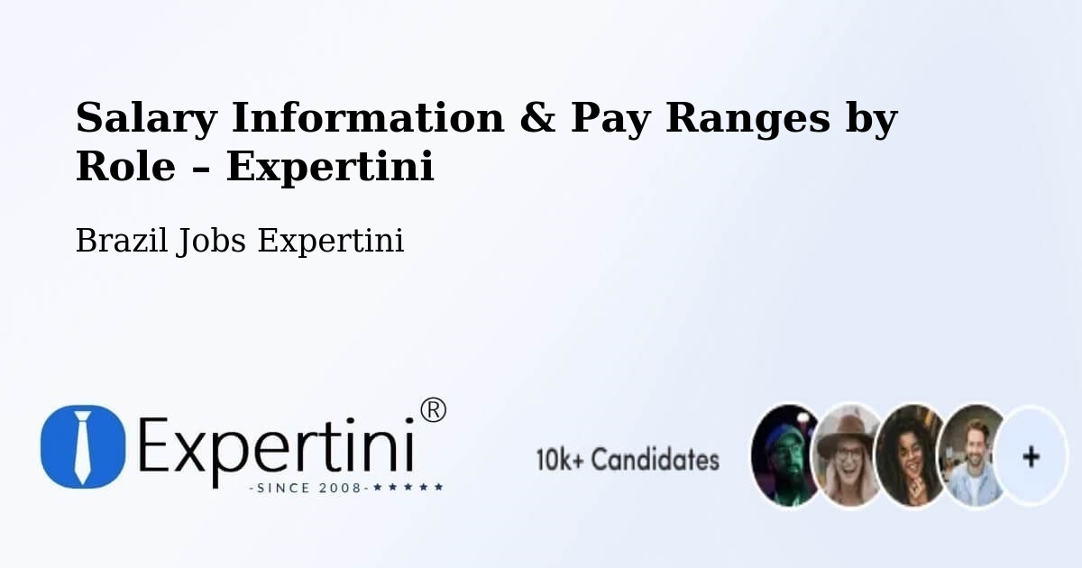 Salary Information & Pay Ranges – Pocrane - Pocrane, Brazil Jobs Expertini
